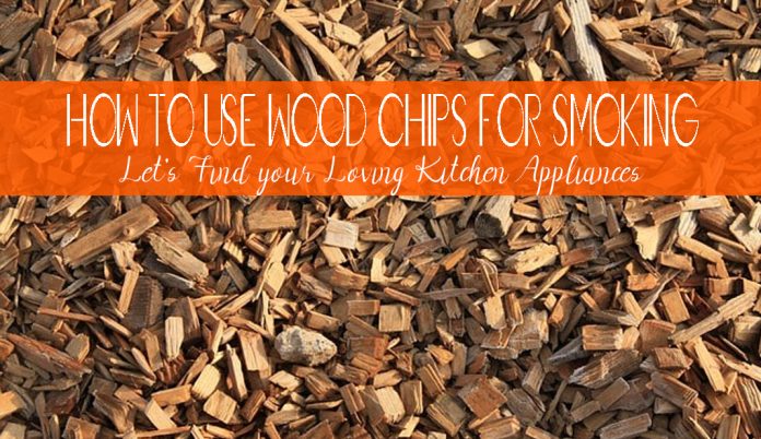 How to Use Wood Chips for Smoking